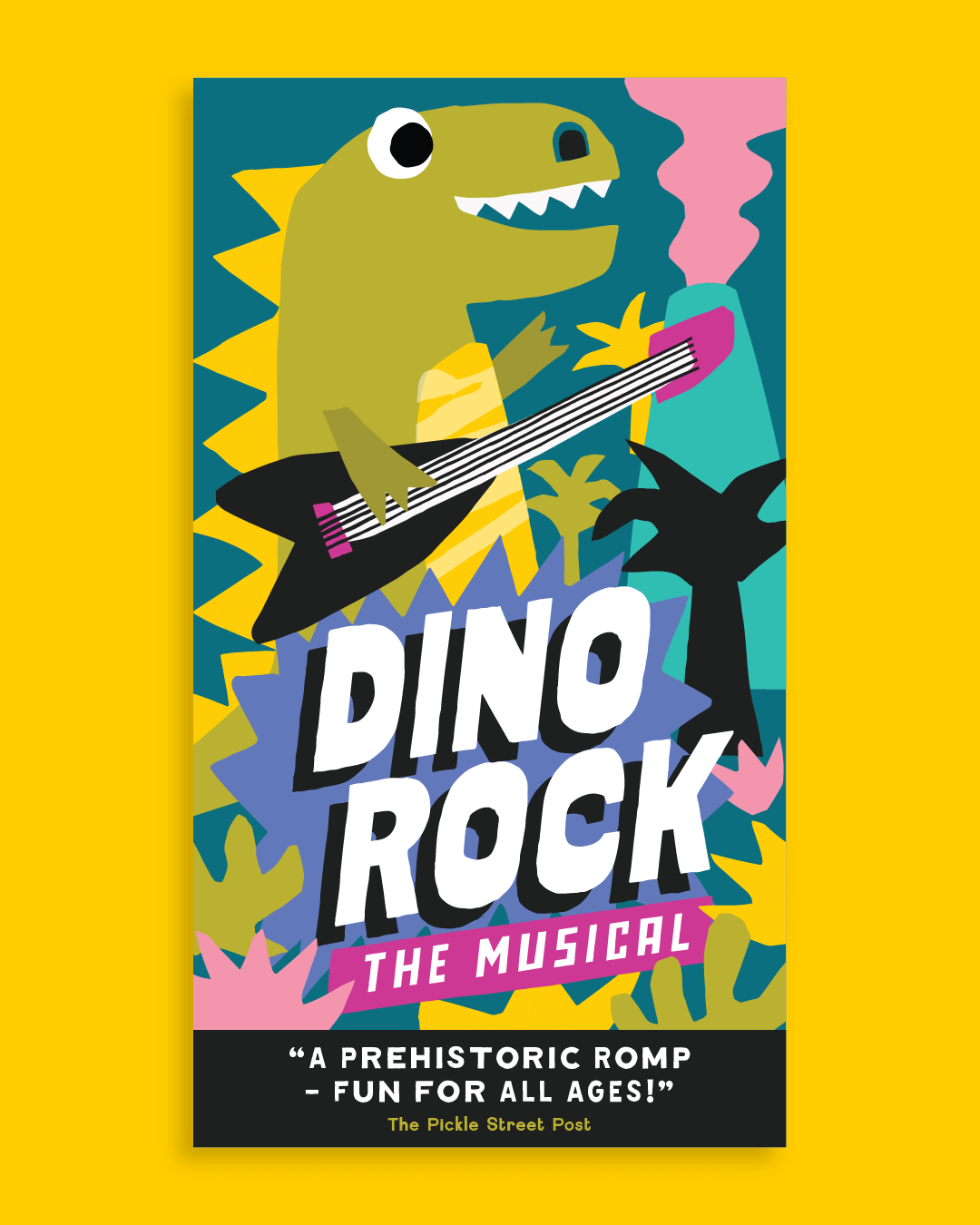 Colourful illustrated Theatre poster 'Dino Rock - The Musical'. For Bristol play learning space Pickle Street, by Bristol illustrator